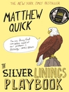 The Silver Linings Playbook (eBook)